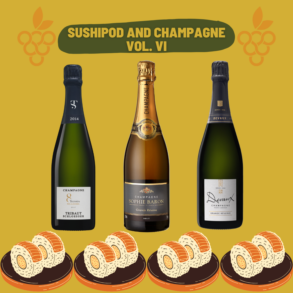 SushiPod and Champagne Vol. VI - Whole Bunch Wines Wine Tasting